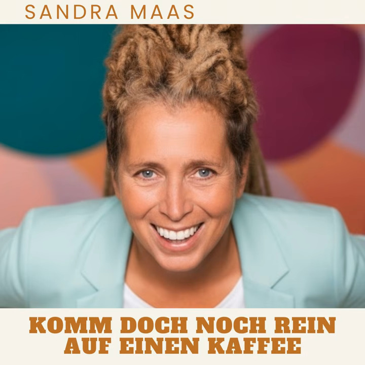Sandra Maas - Komm doch rein auf einen Kaffee