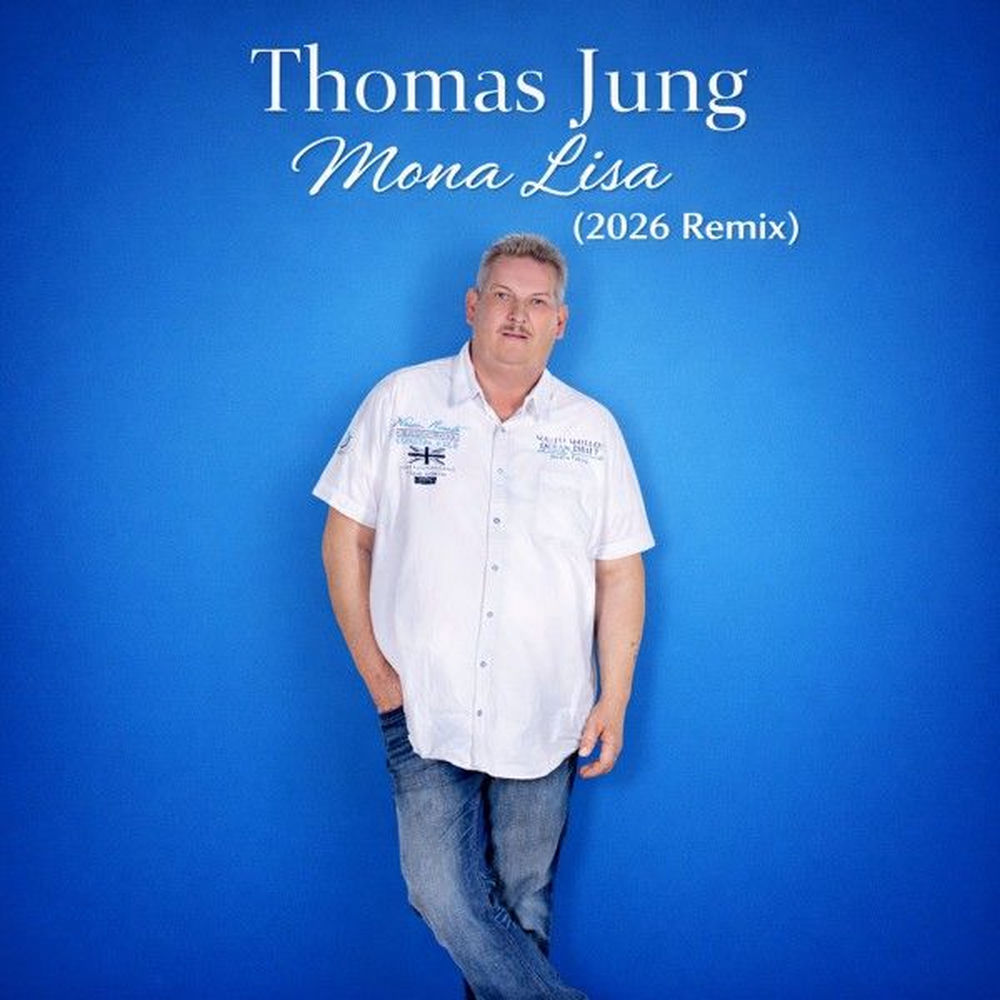 Thomas Jung – Mona Lisa (2026 Remix)